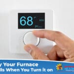 Why Your Furnace Smells When You Turn It On
